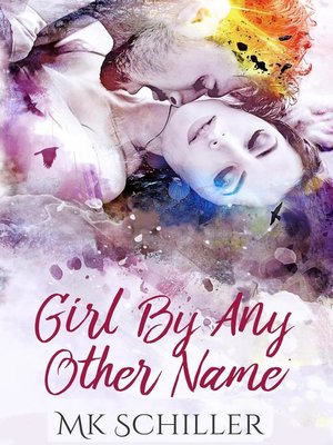 cover image of Girl by Any Other Name